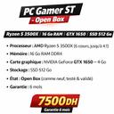 PC Gamer – Ryzen 5 3500X | 16 Go RAM | 512 Go SSD | GTX 1650 | Open Box